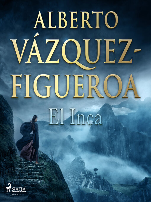 Title details for El inca by Alberto Vázquez Figueroa - Available